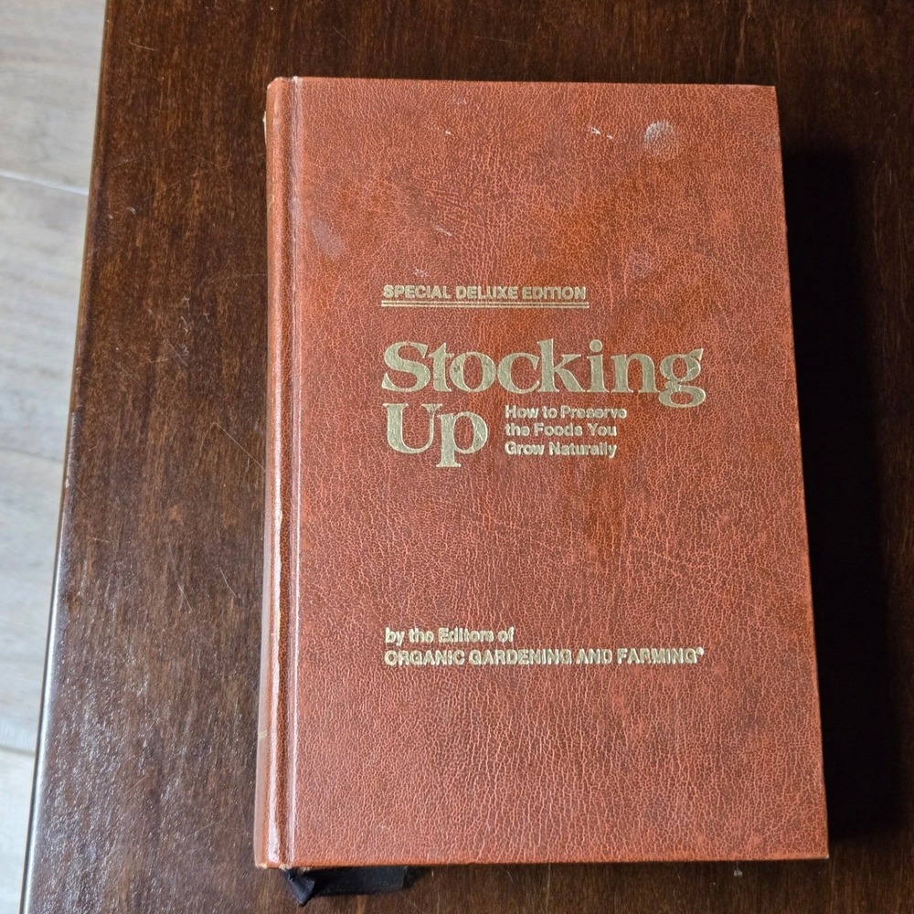 Rodale Press Stocking Up Cookbook 1977 Hardcover Book Food Preservation